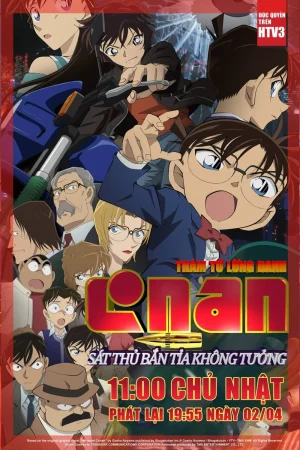 Thám Tử Lừng Danh Conan Movie 18 Sát Thủ Bắn Tỉa Không Tưởng Thám Tử Lừng Danh Conan Movie 18 Sát Thủ Bắn Tỉa Không Tưởng