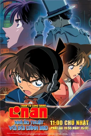 Thám Tử Lừng Danh Conan Movie 8 Nhà Ảo Thuật Với Đôi Cánh Bạc Thám Tử Lừng Danh Conan Movie 8 Nhà Ảo Thuật Với Đôi Cánh Bạc